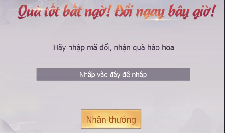 Nhập code Hóa Thần: Trấn Ma Truyện và nhấn Nhận thưởng