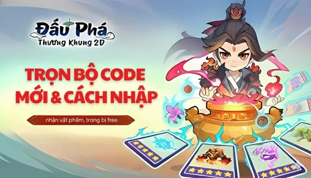 Hướng dẫn nhập code Đấu Phá Thương Khung 2D