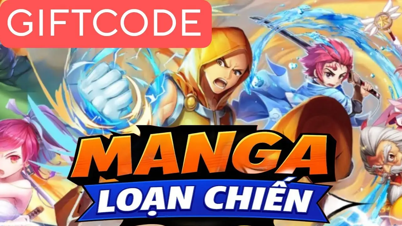 Tổng hợp danh sách code Manga Loạn Chiến