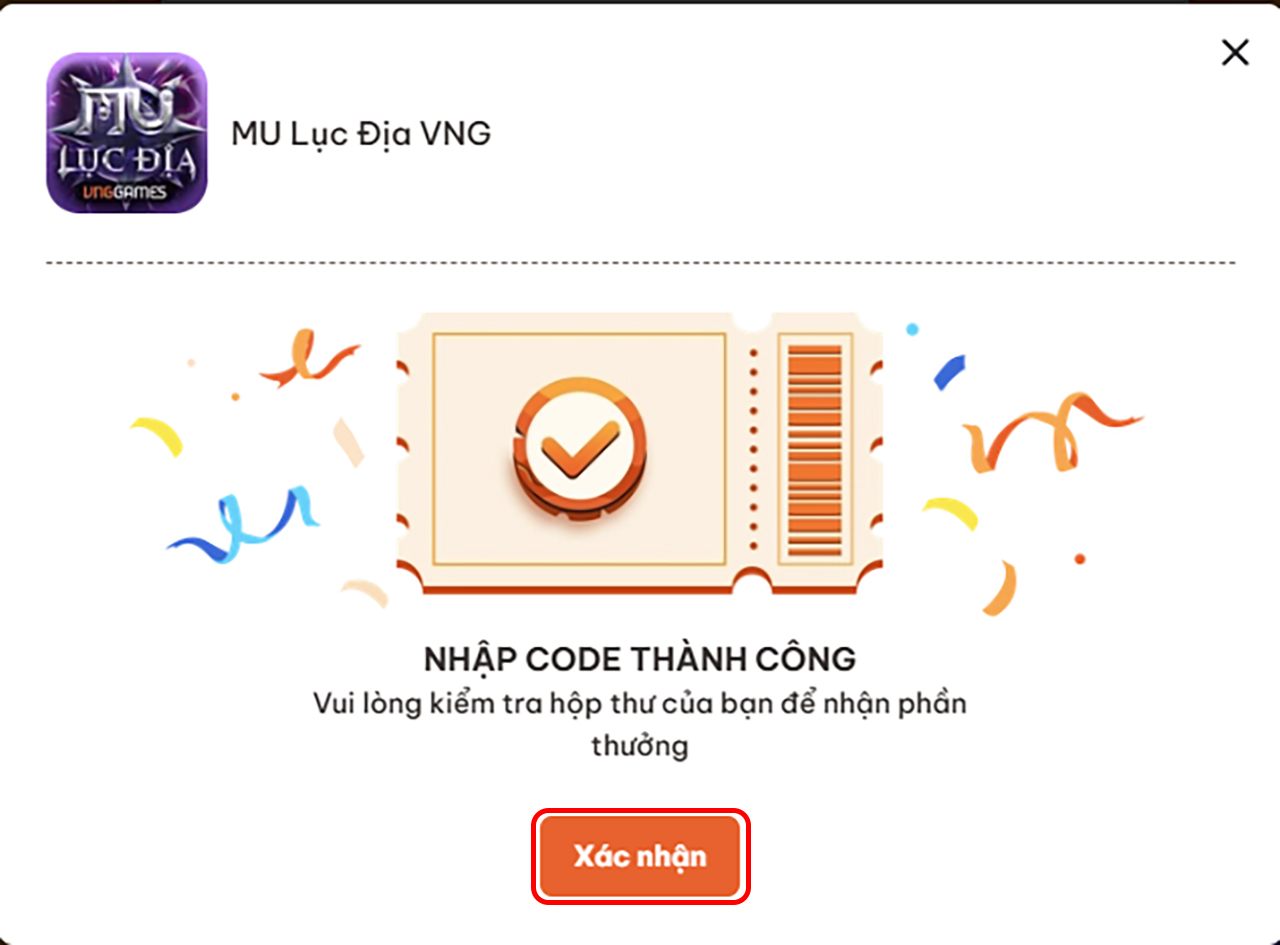 Bước 3 nhập mã code thành công thì hệ thống sẽ hiển thị chúc mừng và nhấn “Xác nhận” để nhận thưởng