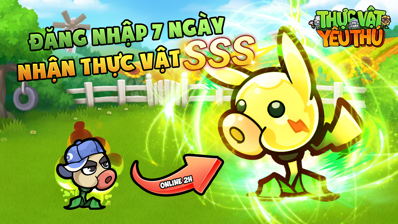 Người chơi đăng nhập game Thực Vật Đại Chiến Yêu Thú sẽ nhận được vật SSS