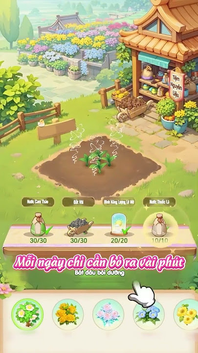 Thế Giới Hoa Viên Của Tôi: Bí quyết quản lý hoa, đơn hàng 5 Nhập Giftcode để việc bồi dưỡng hoa trở nên đơn giản hơn