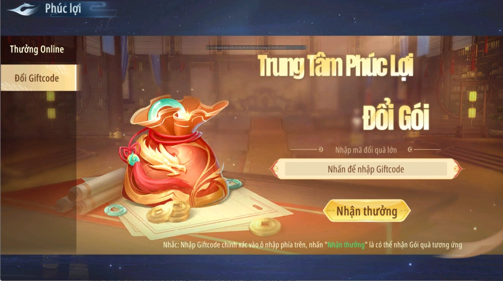 Nhập chính xác mã code Kiếm Chỉ Giang Hồ vào ô trống và nhấn Nhận thưởng