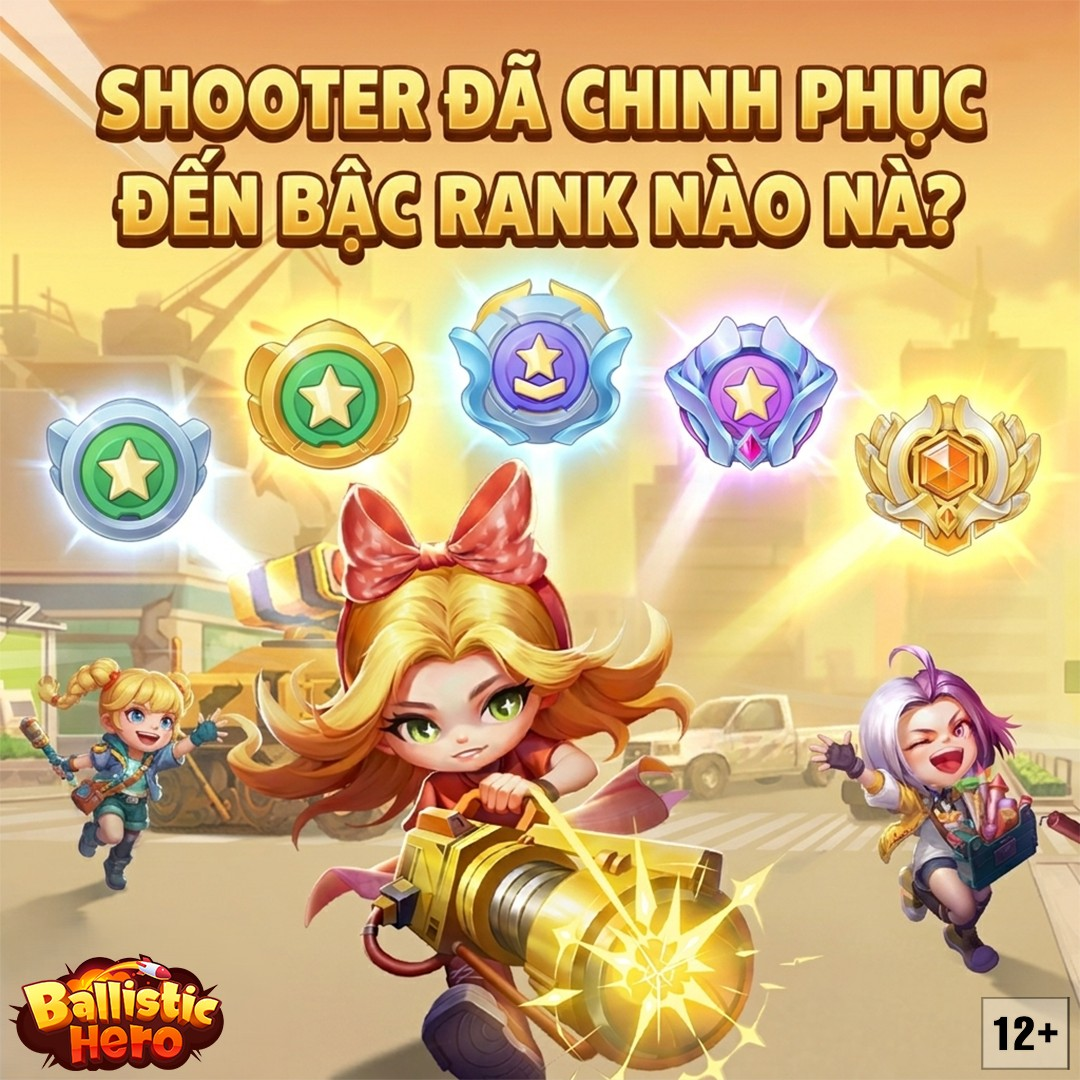 Hình ảnh các bậc rank Shooter trong game Ballistic Hero VNG 